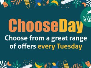 Chester Market introduces ChooseDay offers every Tuesday